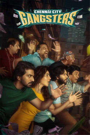 Chennai City Gangsters (2025) Hindi Dubbed